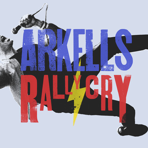 Arkells - Rally Cry - Blind Tiger Record Club