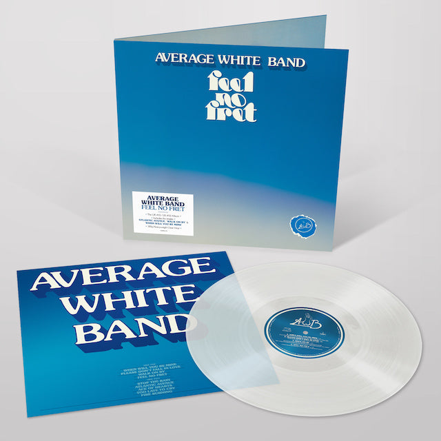 Average White Band - Feel No Fret (Ltd. Ed. 180G Clear Vinyl) - Blind Tiger Record Club