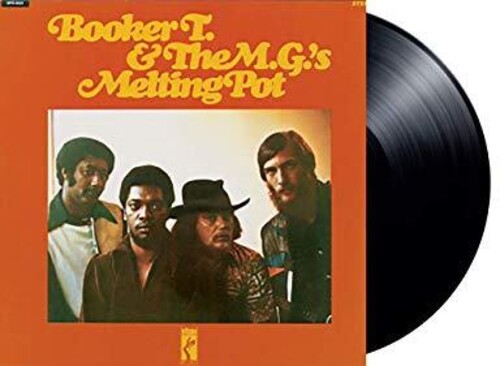Booker T & the M.G.'s - Melting Pot (Ltd. Ed. 180G) - Blind Tiger Record Club