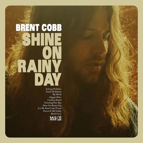 Brent Cobb - Shine On Rainy Days - Blind Tiger Record Club