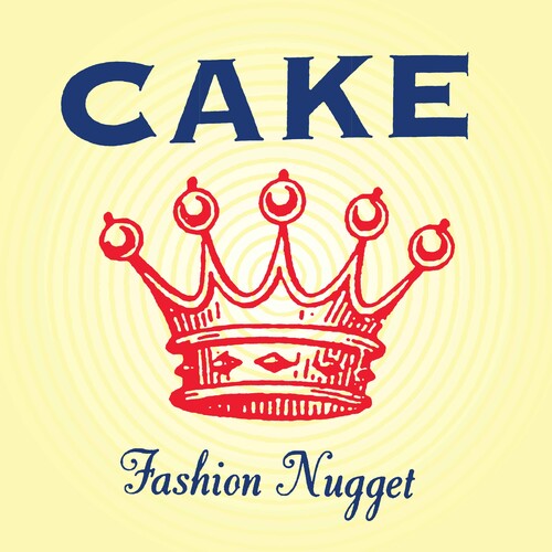 Cake - Fashion Nugget (180 Gram Vinyl, Remastered, Reissue) - Blind Tiger Record Club