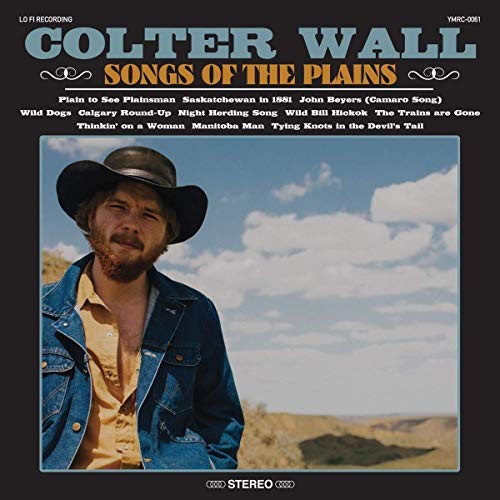 Colter Wall - Songs Of The Plains - Blind Tiger Record Club