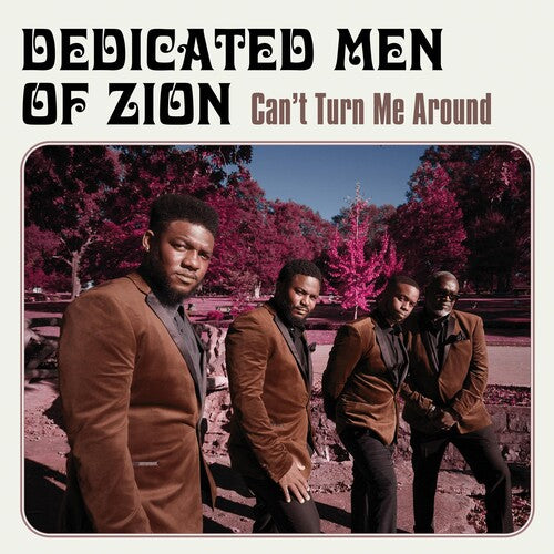 Dedicated Men of Zion - Can't Turn Me Around - Blind Tiger Record Club