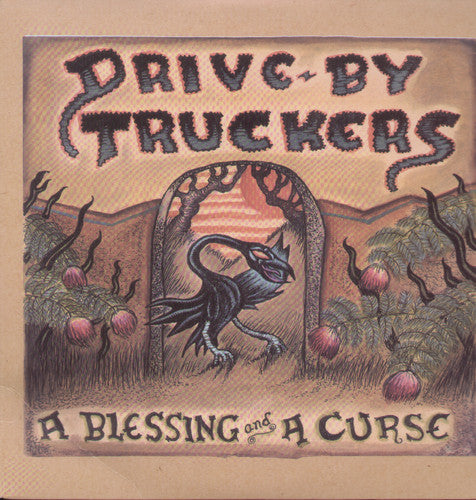 Drive-By Truckers - A Blessing and a Curse (180 Gram Vinyl) - Blind Tiger Record Club