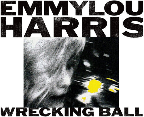 Emmylou Harris - Wrecking Ball - Blind Tiger Record Club