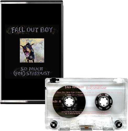 Fall Out Boy - So Much (For) Stardust (Clear Cassette) - Blind Tiger Record Club
