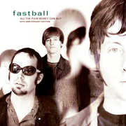 Fastball - All the Pain Money Can Buy (2XLP) - Blind Tiger Record Club