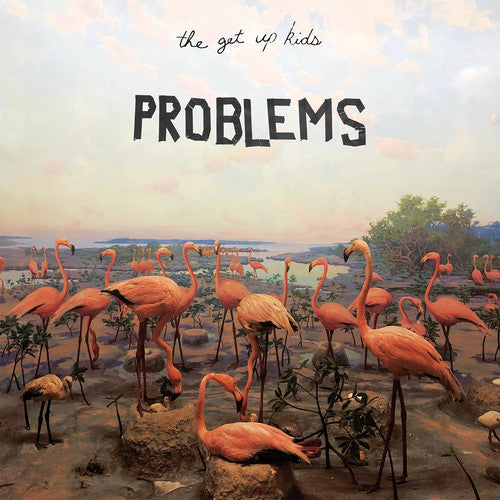 The Get Up Kids - Problems (Ltd. Ed. 180G Blue Vinyl) - MEMBERS EXCLUSIVE - Blind Tiger Record Club