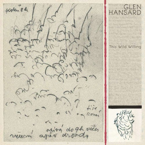 Glen Hansard - This Wild Willing - Blind Tiger Record Club