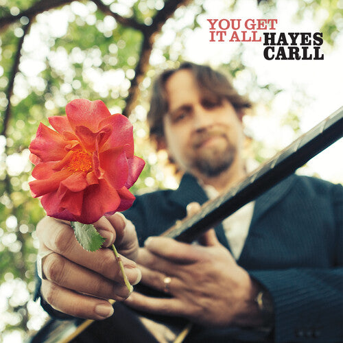 Hayes Carll - You Get It All - Blind Tiger Record Club