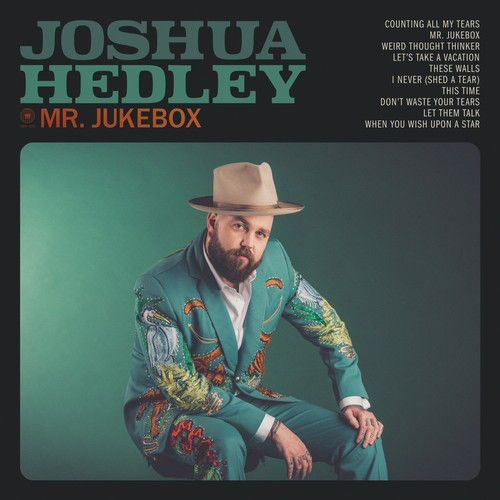 Joshua Hedley - Mr. Jukebox (Ltd. Ed. Orange Vinyl) - Blind Tiger Record Club