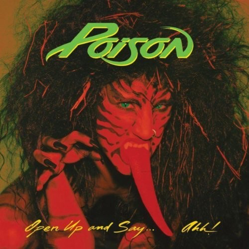 Poison - Open Up And Say... Ahh! (Ltd. Ed. Red Vinyl) - Blind Tiger Record Club
