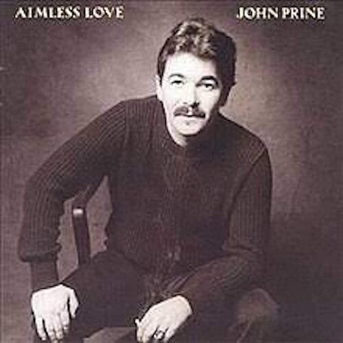 John Prine - Aimless Love - Blind Tiger Record Club