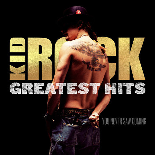 Kid Rock - Greatest Hits: You Never Saw Coming (2xLP) - Blind Tiger Record Club