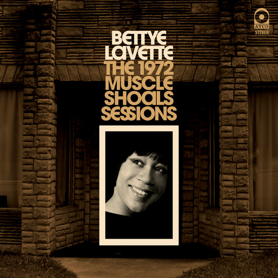 Bettye LaVette - The 1972 Muscle Shoals Sessions (Ltd. Ed. 180g) - Blind Tiger Record Club