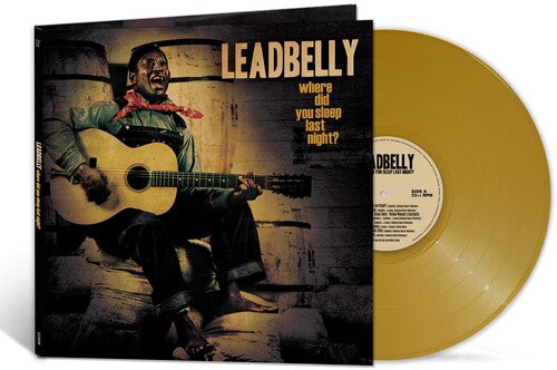 Leadbelly - Where Did You Sleep Last Night? (Gold Vinyl) - Blind Tiger Record Club