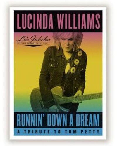 Lucinda Williams - Runnin' Down a Dream: A Tribute to Tom Petty (2XLP) - Blind Tiger Record Club