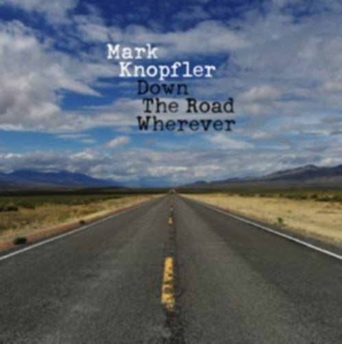 Mark Knopfler - Down The Road Wherever (180g) - Blind Tiger Record Club