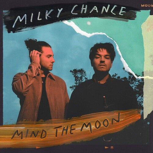 Milky Chance - Mind the Moon - Blind Tiger Record Club