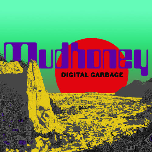 Mudhoney - Digital Garbage - Blind Tiger Record Club