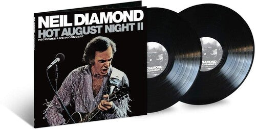 Neil Diamond - Hot August Night II (2XLP) - Blind Tiger Record Club