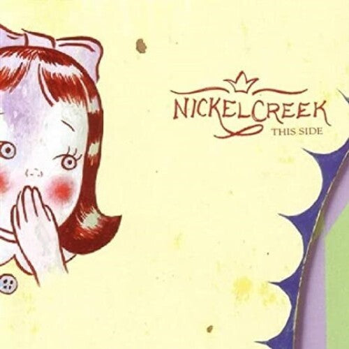 Nickel Creek - This Side (Ltd. Ed. 180G 2XLP) - Blind Tiger Record Club