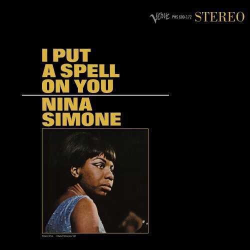 Nina Simone - I Put A Spell On You (Ltd. Ed. 180G) - Blind Tiger Record Club
