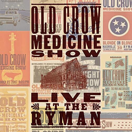 Old Crow Medicine Show - Live At The Ryman - Blind Tiger Record Club