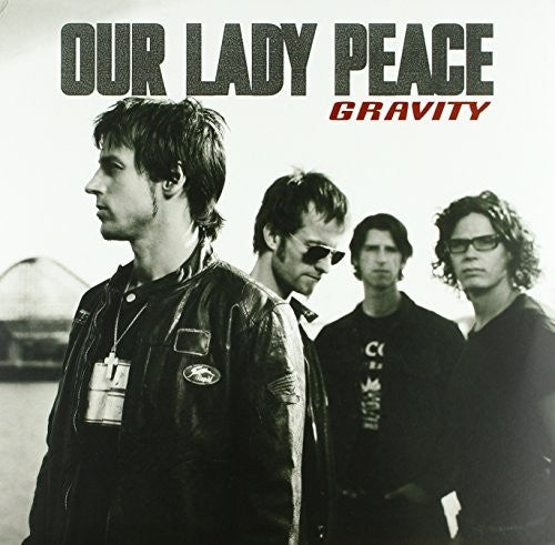 Our Lady Peace - Gravity - Blind Tiger Record Club