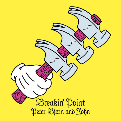 Peter Bjorn & John - Breakin' Point (Ltd. Ed.) - Blind Tiger Record Club