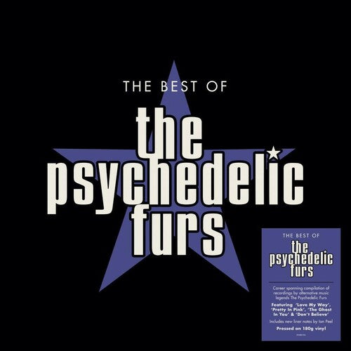 The Psychedelic Furs - Best Of (Ltd. Ed. 180G Vinyl) - MEMBER EXCLUSIVE - Blind Tiger Record Club