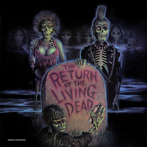 Return of the Living Dead - Various Artists (Ltd. Ed. Clear w/ Red Splatter Vinyl) - Blind Tiger Record Club