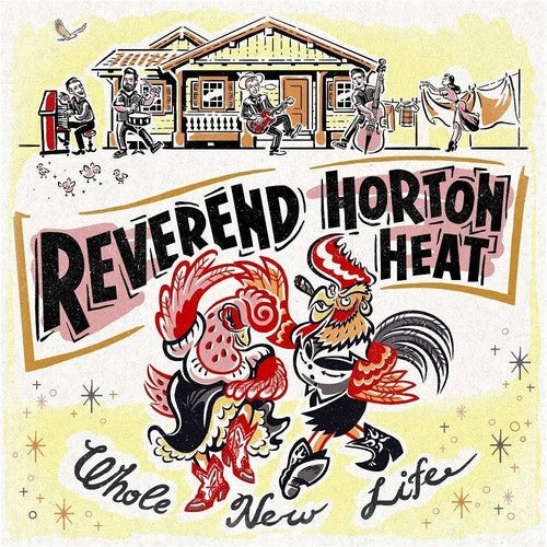 The Reverend Horton Heat - Whole New Life - Blind Tiger Record Club