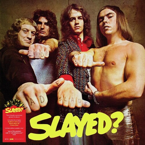 Slade - Slayed? - Blind Tiger Record Club