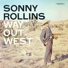 Sonny Rollins - Way Out West (180g) - Blind Tiger Record Club