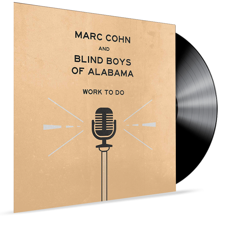 Marc Cohn and Blind Boys of Alabama - Work To Do (Rare) - MEMBERS EXCLUSIVE - Blind Tiger Record Club