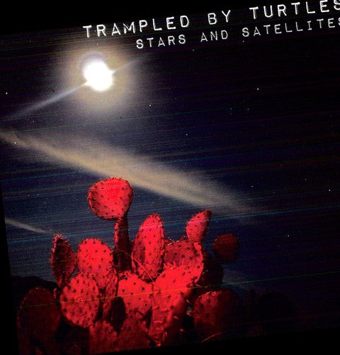 Trampled by Turtles -  Stars and Satellites (180 Gram Vinyl, Digital Download Card) - Blind Tiger Record Club