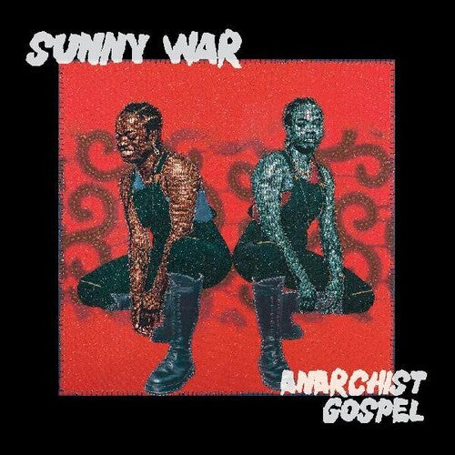 Sunny War - Anarchist Gospel (Includes Sticker) - Blind Tiger Record Club