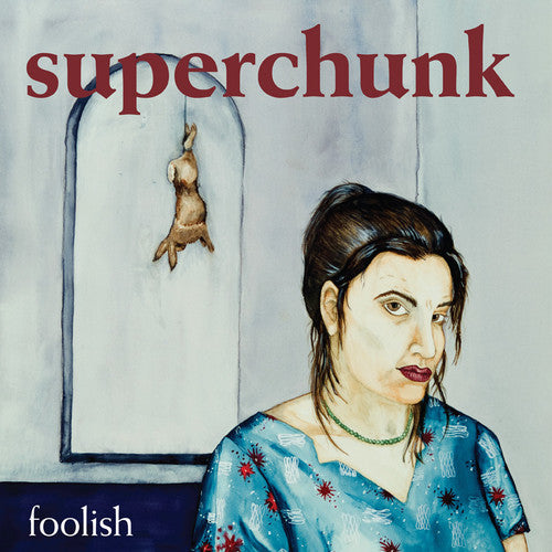 Superchunk - Foolish - Blind Tiger Record Club