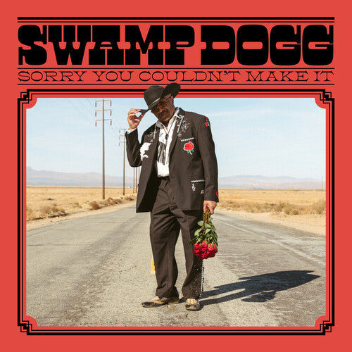 Swamp Dogg - Sorry You Couldn't Make It - Blind Tiger Record Club