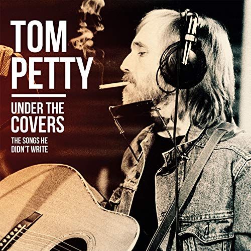Tom Petty - Under the Covers (2XLP) - Blind Tiger Record Club