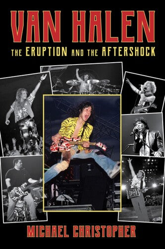Van Halen: The Eruption and the Aftershock (Paperback) - Blind Tiger Record Club