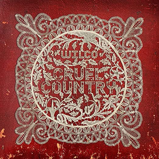 Wilco - Cruel Country (Ltd. Ed. Red/White Vinyl) - Blind Tiger Record Club
