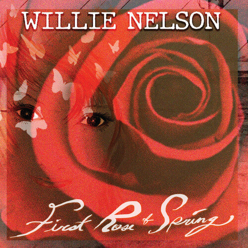 Willie Nelson - First Rose of Spring (Ltd. Ed. 150G) - Blind Tiger Record Club